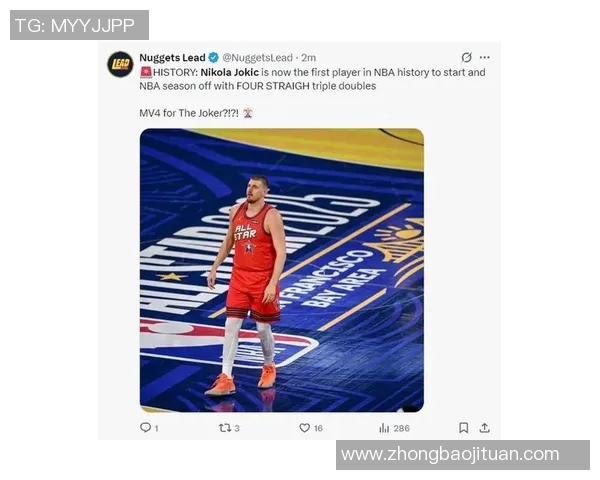 尼古拉约基奇:篮球场上的天才与传奇之路探秘 尼古拉约基奇:篮球场上的天才与传奇之路探秘